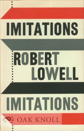 Order Nr. 113267 IMITATIONS. Robert Lowell