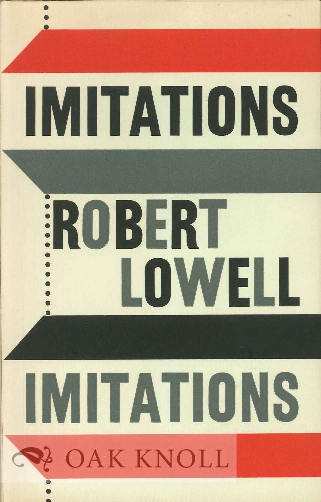 Order Nr. 113267 IMITATIONS. Robert Lowell.