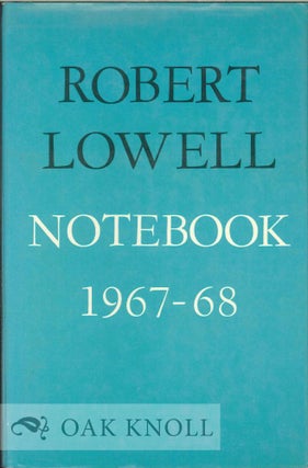 Order Nr. 113273 NOTEBOOK 1967-68. Robert Lowell