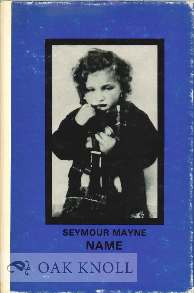 Order Nr. 113332 NAME. Seymour Mayne.