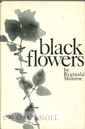 Order Nr. 113415 BLACK FLOWERS. Reginald Monroe