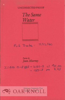 Order Nr. 113468 THE, SAME WATER, POEMS. Joan Murray