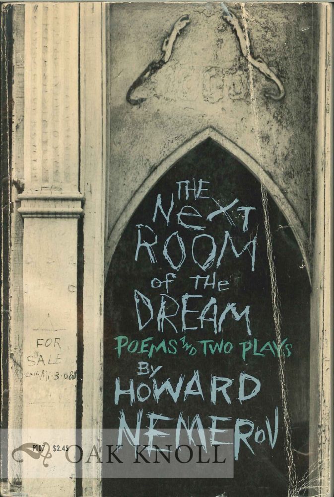 Order Nr. 113487 THE NEXT ROOM OF THE DREAM: POEMS AND TWO PLAYS. Howard Nemerov.