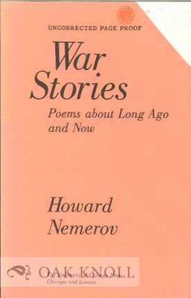 Order Nr. 113490 WAR STORIES, POEMS ABOUT LONG AGO AND NOW. Howard Nemerov