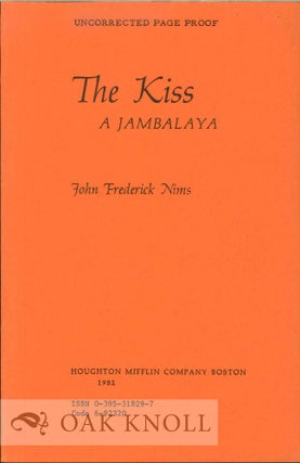 Order Nr. 113503 THE KISS, A JAMBALAYA. John Frederick Nims