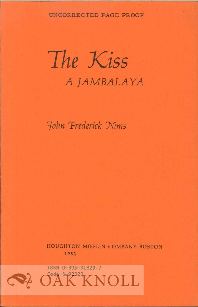 Order Nr. 113503 THE KISS, A JAMBALAYA. John Frederick Nims.