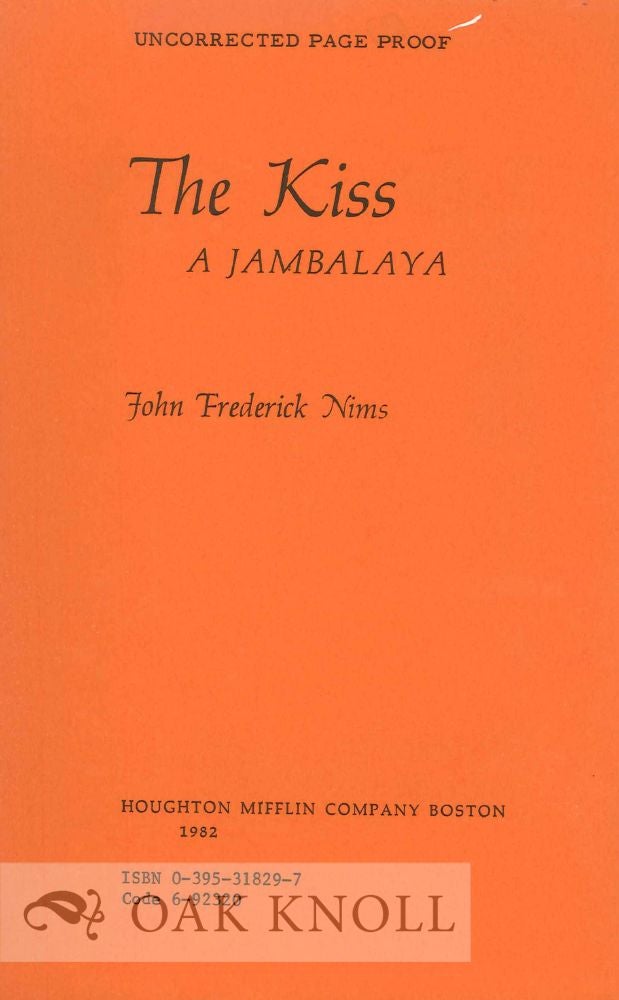 Order Nr. 113504 THE KISS, A JAMBALAYA. John Frederick Nims.