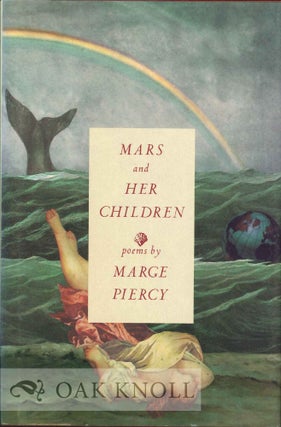 Order Nr. 113621 MARS AND HER CHILDREN, POEMS. Marge Piercy