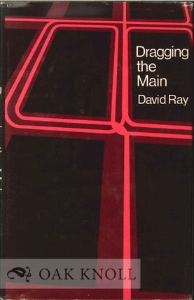 Order Nr. 113689 DRAGGING THE MAIN AND OTHER POEMS. David Ray