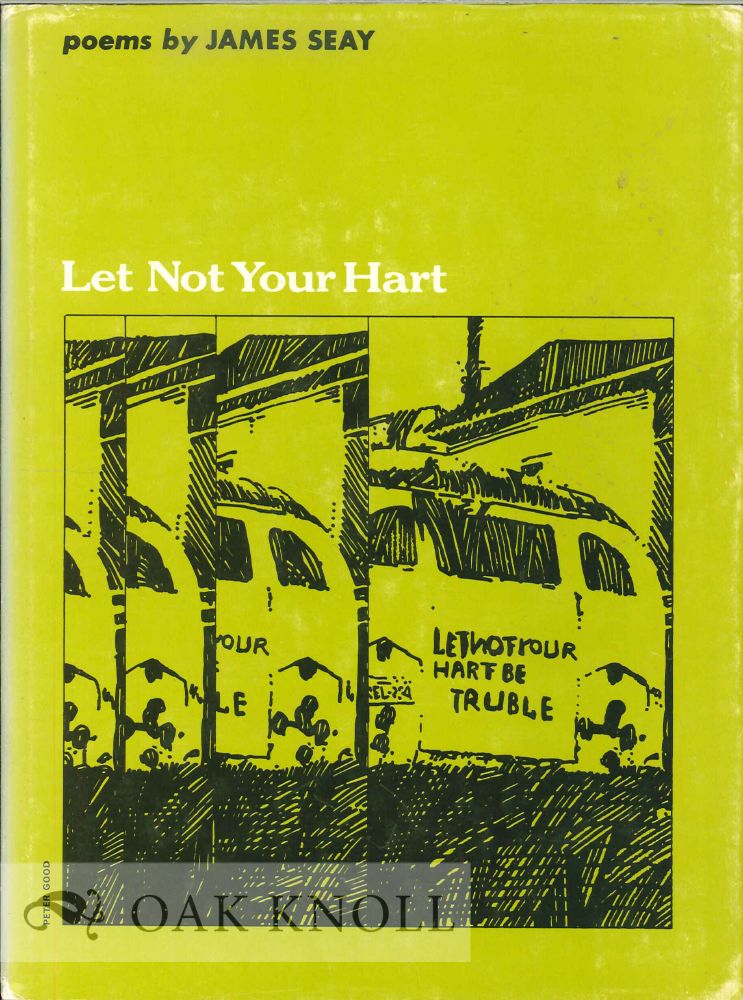 Order Nr. 113804 LET NOT YOUR HART. James Seay.