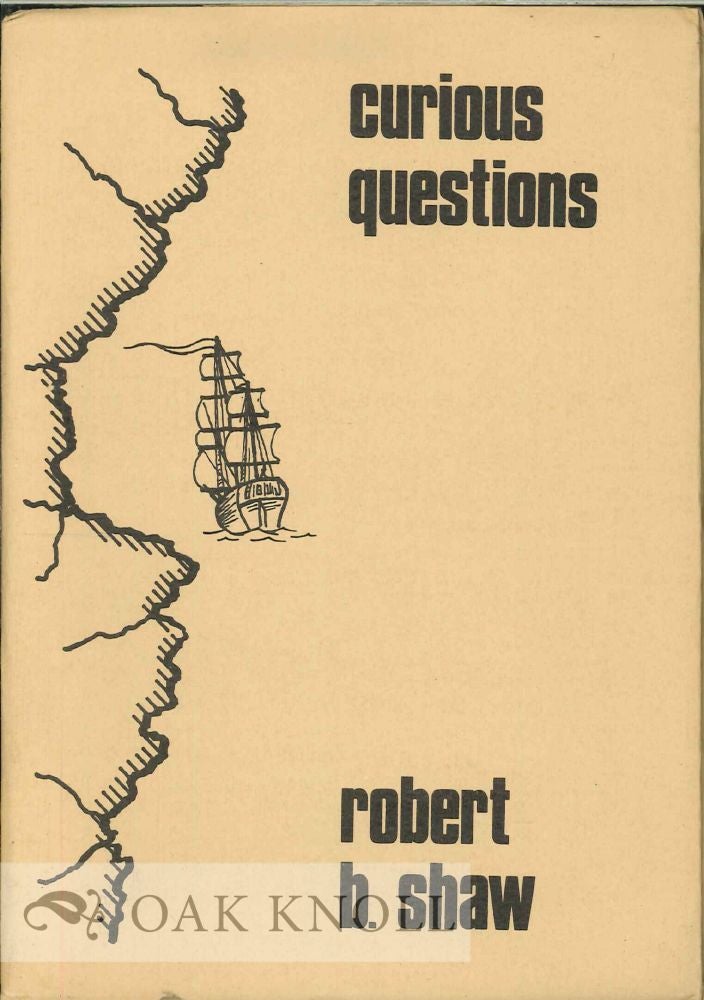 Order Nr. 113828 CURIOUS QUESTIONS. Robert B. Shaw.