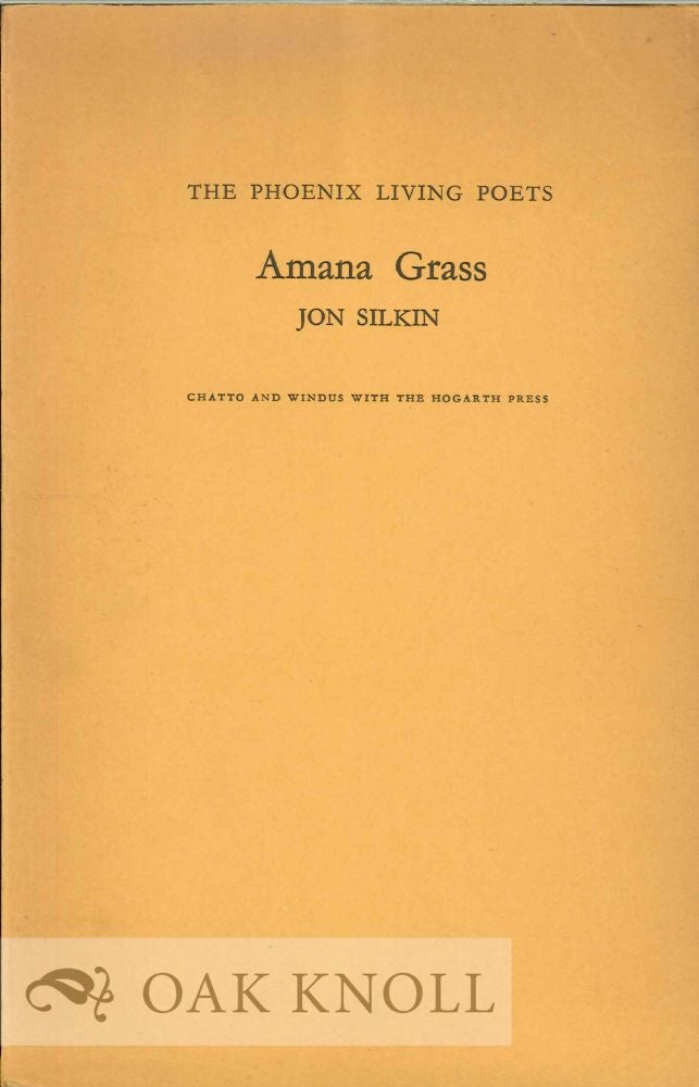 Order Nr. 113843 AMANA GRASS. Jon Silkin.