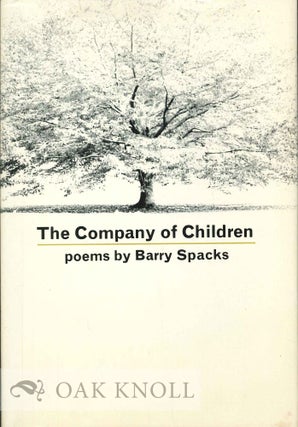 Order Nr. 113907 THE COMPANY OF CHILDREN, POEMS. Barry Spacks
