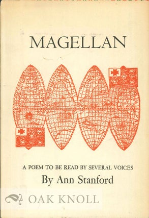 Order Nr. 113931 MAGELLAN, A POEM TO BE READ BY SEVERAL VOICES. Ann Stanford