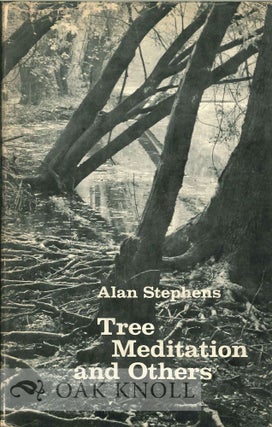 Order Nr. 113952 TREE MEDITATION AND OTHERS. Alan Stephens