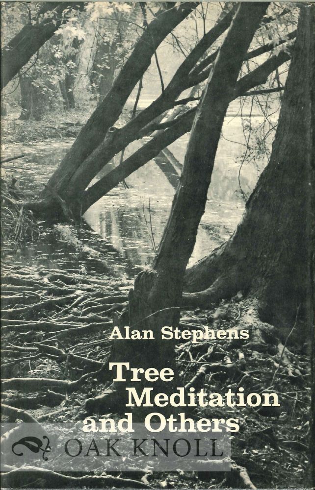 Order Nr. 113953 TREE MEDITATION AND OTHERS. Alan Stephens.