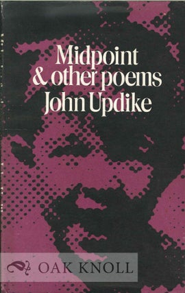 Order Nr. 114023 MIDPOINT AND OTHER POEMS. John Updike