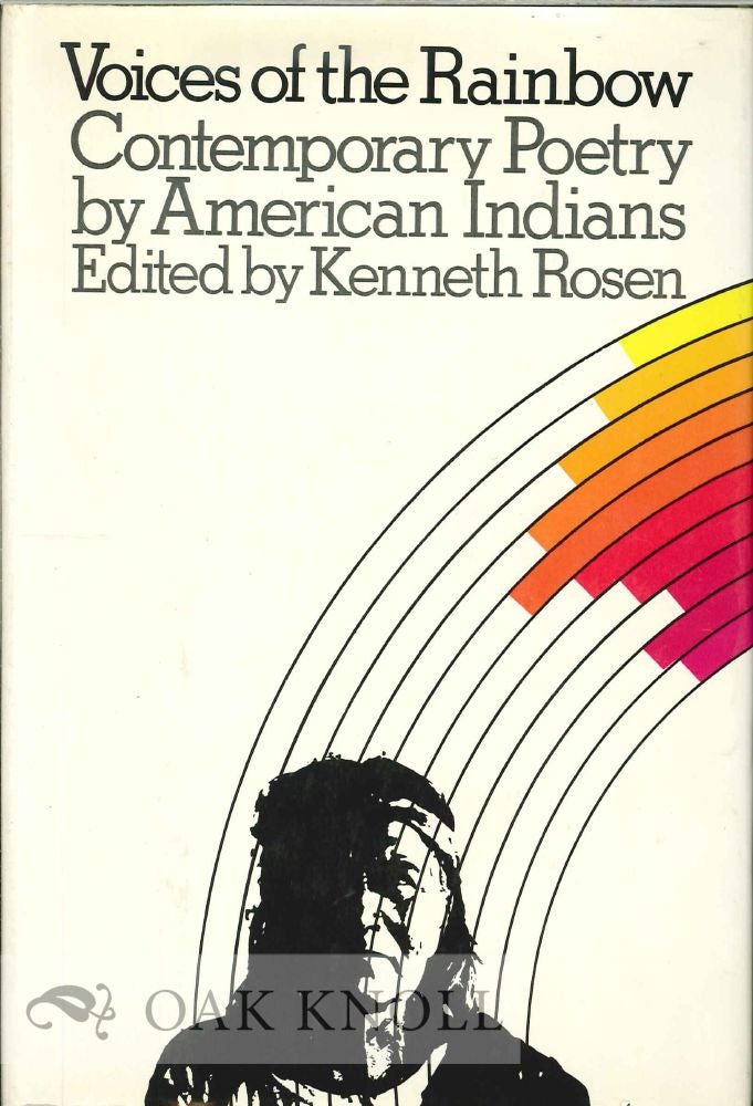 Order Nr. 114042 VOICES OF THE RAINBOW, CONTEMPORARY POETRY BY AMERICAN INDIANS. Kenneth Rosen.