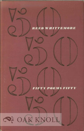 Order Nr. 114109 FIFTY POEMS FIFTY. Reed Whittemore