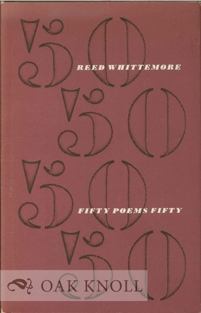 Order Nr. 114109 FIFTY POEMS FIFTY. Reed Whittemore.