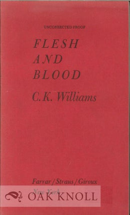 Order Nr. 114123 FLESH AND BLOOD. C. K. Williams