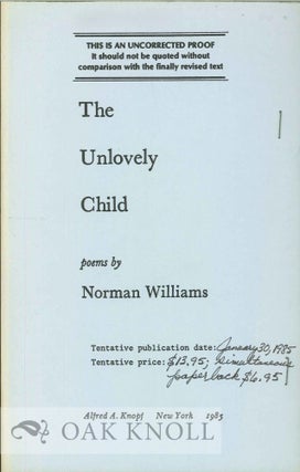 Order Nr. 114129 THE UNLOVELY CHILD, POEMS. Norman Williams