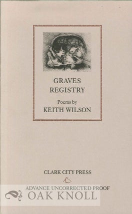 Order Nr. 114137 GRAVES REGISTRY [POEMS]. Keith Wilson