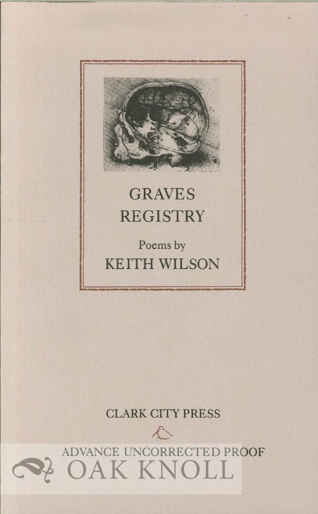 Order Nr. 114137 GRAVES REGISTRY [POEMS]. Keith Wilson.