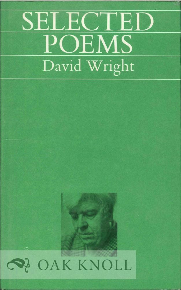 Order Nr. 114156 SELECTED POEMS. David Wright.
