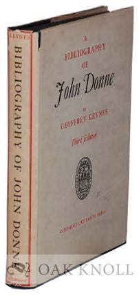 Order Nr. 114318 A BIBLIOGRAPHY OF DR. JOHN DONNE. Geoffrey Keynes