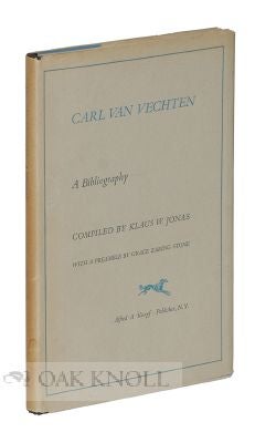 Order Nr. 114424 CARL VAN VECHTEN, A BIBLIOGRAPHY. Klaus W. Jonas.