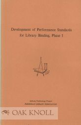 Order Nr. 114638 DEVELOPMENT OF PERFORMANCE STANDARDS FOR BINDING USED IN LIBRARIES, PHASE I