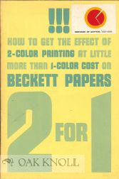 Order Nr. 114755 HOW TO GET THE EFFECT OF 2-COLOR PRINTING AT LITTLE MORE THAN 1-COLOR COST ON...