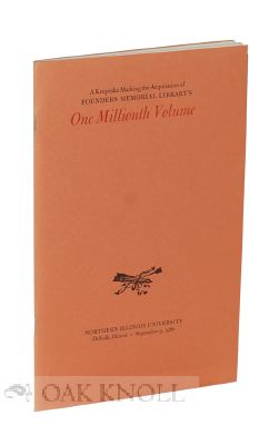 Order Nr. 114971 FOUNDERS MEMORIAL LIBRARY CELEBRATING OUR ONE MILLIONTH VOLUME: POEMS ON VARIOUS...