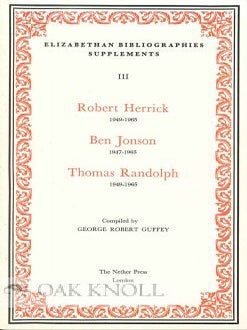 Order Nr. 115019 ROBERT HERRICK 1949-1965 BEN JONSON 1947-1965 THOMAS RANDOLPH 1949-1965. George...
