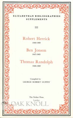 Order Nr. 115019 ROBERT HERRICK 1949-1965 BEN JONSON 1947-1965 THOMAS RANDOLPH 1949-1965. George...