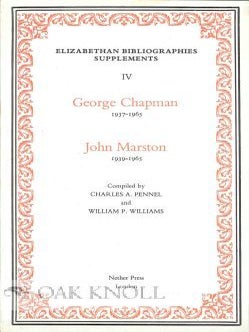 Order Nr. 115020 GEORGE CHAPMAN 1937 JOHN MARSTON 1939-1965. Charles A. Pennel, William P....