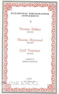 Order Nr. 115021 THOMAS DEKKER 1945-1965 CYRIL TOURNEUR 1945-1965. Dennis Donovan, compiler