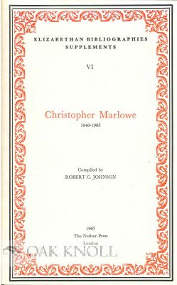 Order Nr. 115026 CHRISTOPHER MARLOWE 1946-1965. Robert G. Johnson, compiler