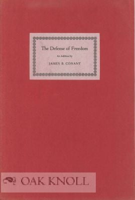 Order Nr. 115047 THE DEFENSE OF FREEDOM. James B. Conant.