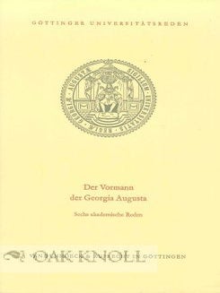 Order Nr. 115087 DER VORMANN DER GEORGIA AUGUSTA CHRISTIAN GOTTLOB HEYNE ZUM 250