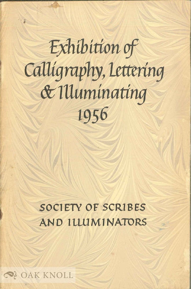 Order Nr. 115352 EXHIBITION OF CALLIGRAPHY LETTERING & ILLUMINATING, 1956.