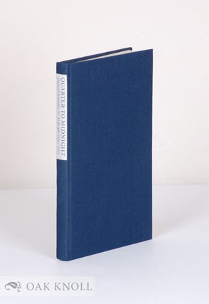 Order Nr. 115592 QUARTER TO MIDNIGHT. GAYLORD SCHANILEC & MIDNIGHT PAPER SALES. A DISCURSIVE...
