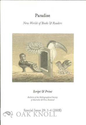 SCRIPT & PRINT: BULLETIN OF THE BIBLIOGRAPHICAL SOCIETY OF AUSTRALIA & NEW ZEALAND