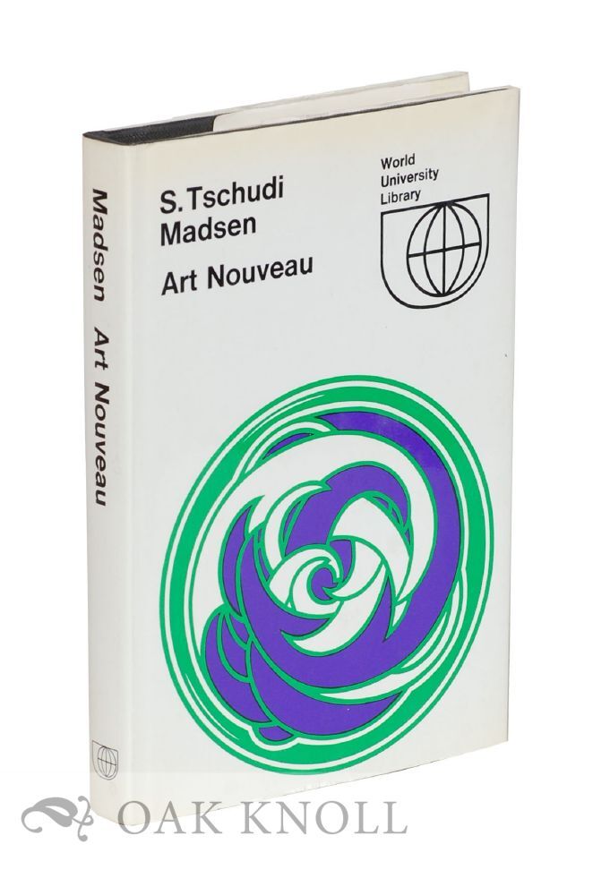 ART NOUVEAU（アルヌーボー）の代表的な解説本：洋書 ART NOUVEAU | S. Tschudi Madsen