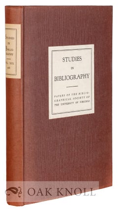 Order Nr. 115858 STUDIES IN BIBLIOGRAPHY, PAPERS OF THE BIBLIOGRAPHICAL SOCIETY OF THE UNIVERSITY...