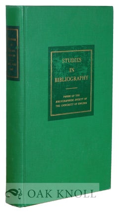 Order Nr. 115860 STUDIES IN BIBLIOGRAPHY, PAPERS OF THE BIBLIOGRAPHICAL SOCIETY OF THE UNIVERSITY...