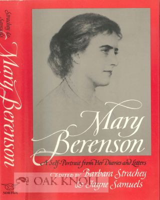 Order Nr. 115959 MARY BERENSON: A SELF-PORTRAIT FROM HER LETTERS AND DIARIES. Strachey, Jayne...