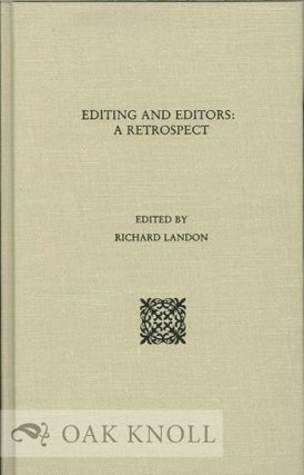 Order Nr. 116000 EDITING AND EDITORS: A RETROSPECT. Richard Landon