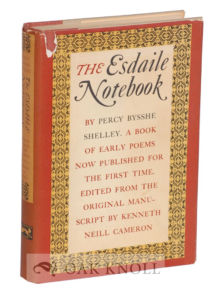 Order Nr. 116017 THE ESDAILE NOTEBOOK, A VOLUME OF EARLY POEMS. Shelly, sshe.